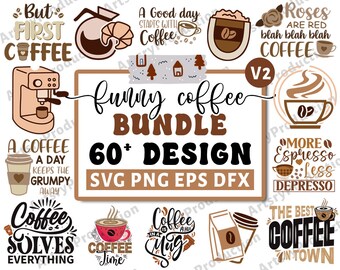 Funny Coffee Svg Bundle, Funny Coffee Svg, Coffee Quote Svg, Caffeine Queen Svg, Coffee Lovers, Coffee Obsessed, Cricut Silhouette Png V2