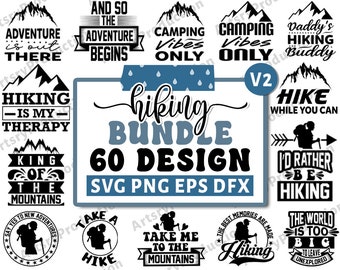 Hiking Svg Bundle, Hiking Quotes Svg, Hiking Saying Svg, Mountains Svg, Holiday Svg Png, Adventure Awaits, Cricut Silhouette Png Vol 2