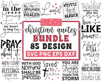 Christian Quotes Svg Bundle, Religious Svg, Scripture Svg, Bible Verse Svg, Blessed Svg, Jesus Svg, Faith Svg, God, Cricut Silhouette Png