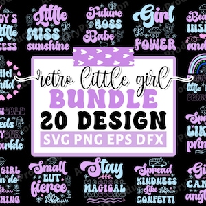Retro kleines Mädchen svg Bundle, kleines Mädchen svg, Retro Designs, kleines Mädchen Zitate, kleine Mädchen Sprüche, Retro Zitate, Cricut Silhouette Png