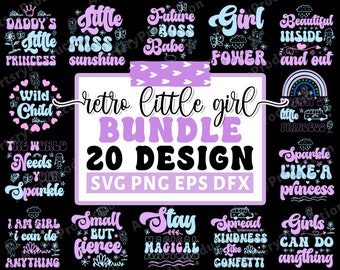 Retro Little Girl Svg Bundle, Little Girl Svg, Retro Designs, Little Girl Quotes, Little Girl Sayings, Retro Quotes, Cricut Silhouette Png