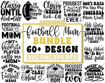 May include: A black and gold graphic design bundle for football mums. The bundle includes 60+ designs with phrases like "Classy Until Kick-Off", "Football Cheer Mum", "My Favourite Player Calls Me Mum", "Proudest Football Mum Ever", and "Rockin' The Football Mum Life".