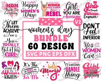 International Women's Day Svg Bundle, Girl Power Svg, Women Day Quote, Womens Power Svg, Warrior Women Svg, March 8 Svg, Girl Empowerment V2
