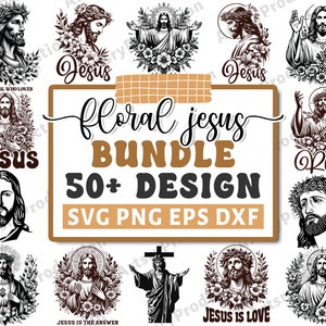 Floral Jesus Svg Bundle, Christian Svg bundle, Religious Svg, Scripture Svg, Bible Verse Svg, Blessed Svg, Faith Svg, Cut Files for Cricut
