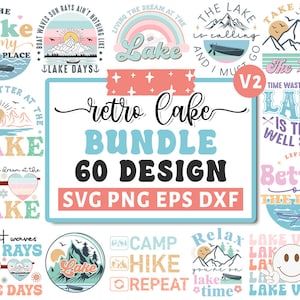 Paquete retro del lago svg, citas del lago svg, vida del lago svg, diseño de camisa del lago, pesca svg, lago divertido svg, casa del lago, silueta cricut png V2