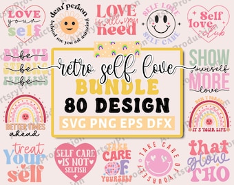 Retro Self Love Svg Bundle, Motivational Svg Bundle, Mental Health Svg, Positive Affirmations Svg, Empowered Women Shirt Svg, Cricut Png