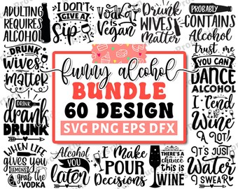 Alcohol Svg Bundle, Coaster Svg, Alcohol Quotes Svg Bundle, Wine Svg, Beer Svg, Funny Alcohol Svg, Coaster Svg, Whiskey Svg, Drinking Svg