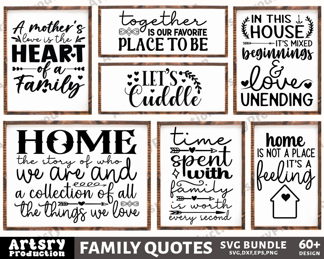 Family Quotes Svg Bundle, Family Sign, Home Decor Svg, Silhouette ...