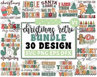 May include: A Christmas retro bundle design with 30 designs in SVG, PNG, EPS, and DFX formats. The design includes various Christmas-themed phrases and graphics in a retro style, such as "Jingle Bell Rockin" and "Santa Babe".