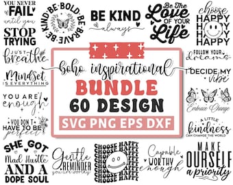 Boho Inspirational Svg Bundle, Motivational Svg, Inspirational Quotes Svg, Self Love Svg, Kind Svg, Positive SVG, Cricut Silhouette Png