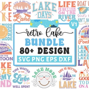 Paquete retro del lago svg, citas del lago svg, vida del lago svg, diseño de camisa del lago, pesca svg, lago divertido svg, casa del lago, silueta cricut png V1