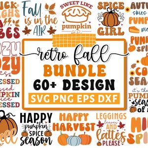 Könnte beinhalten: Ein digitales Download-Paket mit über 60 Retro-Designs zum Thema Herbst in den Formaten SVG, PNG, EPS und DXF. Die Designs zeigen Kürbisse, Blätter und Text wie "Der Herbst liegt in der Luft", "Gemütliche Jahreszeit" und "Frohe Kürbisgewürz-Saison".