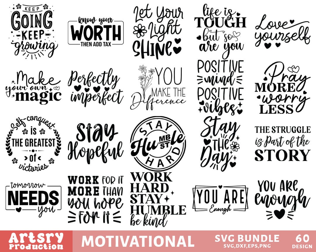 Motivational SVG Bundle, Inspirational Svg, Positive Svg, Self Love Svg ...