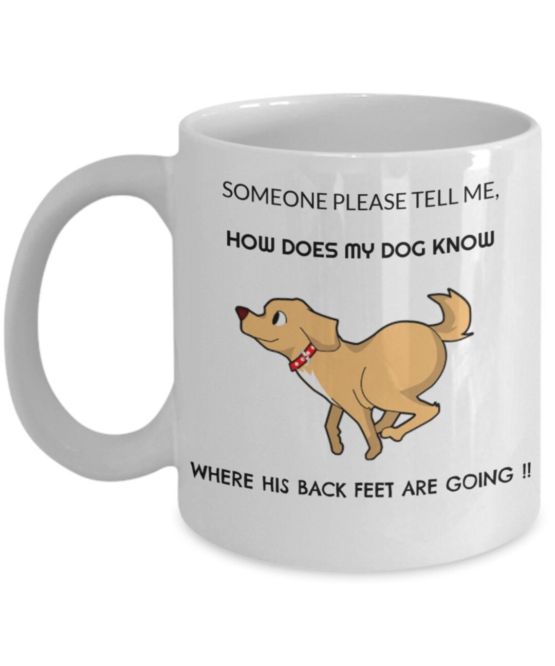 How Does My Dog Know Where His Back Feet Are Going Etsy