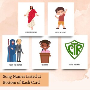 May include: Five illustrated cards with different images and text at the bottom. The cards feature a man with a beard and a staff, a man in a red robe, a boy with a red shirt, a girl with a microphone, and a green shield with the letters CTR. The text at the bottom of the cards reads: "Follow the Prophet", "I Believe in Christ", "I Will Be Valiant", "Testimony", and "Choose the Right".