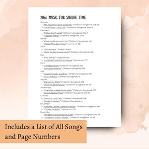 May include: A white paper with the title "2026 MUSIC FOR SINGING TIME" and a list of songs with page numbers. The text "Includes a List of All Songs and Page Numbers" is at the bottom of the page.