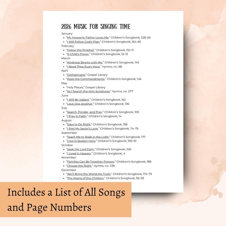 May include: A white paper with the title "2026 MUSIC FOR SINGING TIME" and a list of songs with page numbers. The text "Includes a List of All Songs and Page Numbers" is at the bottom of the page.