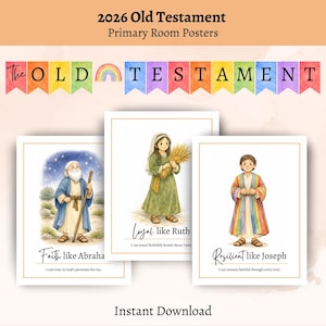 May include: Set of three primary room posters with watercolor illustrations and text. The posters feature biblical figures with inspirational messages. The top banner reads "The Old Testament." The bottom text says "Instant Download."