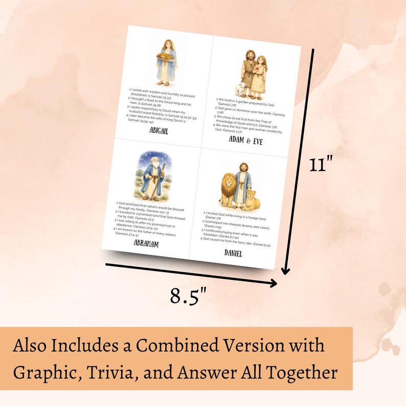 May include: A set of four illustrated cards featuring biblical figures Abigail, Adam & Eve, Abraham, and Daniel. The cards are 8.5 inches wide and 11 inches tall. Text on the cards includes names and related verses. The image also includes text that says "Also Includes a Combined Version with Graphic, Trivia, and Answer All Together."
