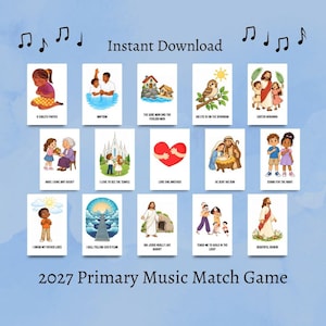 May include: A 2027 Primary Music Match Game set featuring fifteen rectangular cards with colorful illustrations of religious scenes and text captions including A Child's Prayer, Baptism, The Wise Man and the Foolish Man, and Love One Another.