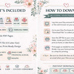 May include: A digital download graphic with the title "What's Included" and "How to Download". The graphic includes icons for medical info, appointments, medications, daily care, and emergency. It also includes instructions for downloading the files.