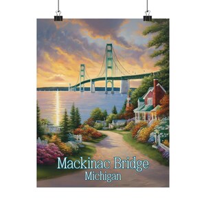 Mackinac Bridge Poster, Mackinac Michigan Poster, Up North Michigan Poster, Mackinac Bridge wall art, Michigan wall art