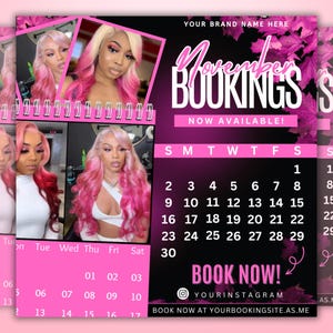 Puede incluir: Un calendario rosa y negro con el texto "November Bookings Now Available!" y las palabras "Book Now!". El calendario presenta imágenes de mujeres con cabello rosa y rubio. El calendario también incluye un calendario para el mes de noviembre.
