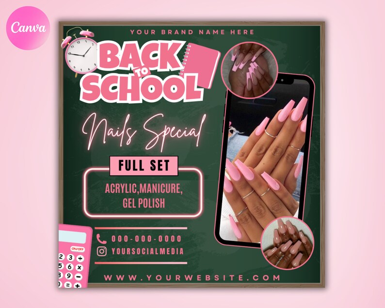 Puede incluir: Anuncio especial de u&ntilde;as de regreso a clases con fondo de pizarra. El anuncio presenta dise&ntilde;os de u&ntilde;as rosas y blancas, una calculadora rosa y un despertador rosa. El texto dice "Back to School Nails Special, Full Set, Acrylic, Manicure, Gel Polish, 000-000-0000, YOURSOCIALMEDIA, WWW.YOURWEBSITE.COM".