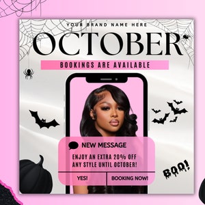 May include: A digital flyer featuring the text OCTOBER BOOKINGS ARE AVAILABLE, a smartphone displaying a person, and a notification box stating NEW MESSAGE, ENJOY AN EXTRA 20% OFF ANY STYLE UNTIL OCTOBER!, YES!, and BOOKING NOW! with spiderwebs, bats, and pumpkins.