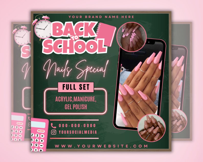 Puede incluir: Anuncio de Especial de U&ntilde;as de Vuelta a Clases con un fondo de pizarra verde y rosa. El anuncio presenta un despertador rosa, una libreta rosa y un tel&eacute;fono con im&aacute;genes de u&ntilde;as rosas. El texto dice "Especial de U&ntilde;as de Vuelta a Clases, Juego Completo, Acr&iacute;lico, Manicura, Esmalte en Gel".