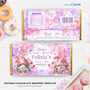 May include: A chocolate bar wrapper template with a watercolor design in shades of pink and purple. The design includes fairy houses, butterflies, and the text "Flutter and Swirl Felizia's Fairy First Birthday 02-14-2024". The wrapper also includes a nutrition facts label and the text "Thank You for Coming".