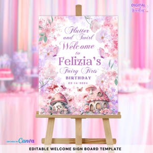 Puede incluir: Un letrero de bienvenida en un caballete de madera, con un tema floral y de hadas. El letrero dice "Flutter and Swirl Welcome to Felizia's Fairy Firts Birthday 02-14-2024". El diseño incluye mariposas, flores y casas de hadas.