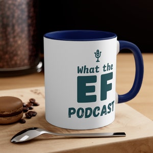 EF が私のコーヒーである場所、ネイビー - 11 オンス