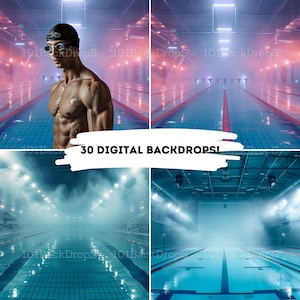 May include: A collage of four images showing a swimming pool with blue water and white lane lines. The pool is indoors and has a concrete floor. The images are arranged in a grid pattern. The top left image shows a man in swimming goggles standing in the pool. The top right image shows the pool from a distance. The bottom left image shows the pool with fog in the air. The bottom right image shows the pool with spotlights shining on it. The text "30 DIGITAL BACKDROPS!" is written in white letters on a black background in the centre of the collage.