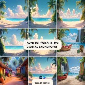 May include: A collection of digital backdrops featuring tropical beach scenes with palm trees, white sand, and turquoise water under a bright blue sky. The image includes text that reads "OVER 75 HIGH QUALITY DIGITAL BACKDROPS!" and "SUMMER EDITION".