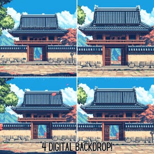 May include: Four digital backdrops showing a pixelated Japanese temple gate with a blue tiled roof, wooden structure, and stone wall. The backgrounds include blue skies, clouds, and autumn foliage. The text "4 DIGITAL BACKDROP!" is at the bottom.