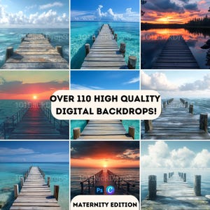 May include: A collage of digital backdrops featuring wooden piers extending into various bodies of water. The scenes include clear skies, sunsets, and turquoise waters. Text reads "OVER 110 HIGH QUALITY DIGITAL BACKDROPS!" and "MATERNITY EDITION."