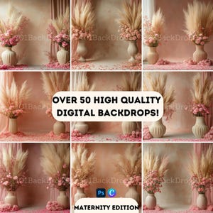 Può includere: Un collage di nove immagini che mostrano sfondi digitali per la fotografia. Ogni immagine presenta uno sfondo rosa e pesca con un vaso di fiori rosa e erba della pampa. Il testo "OVER 50 HIGH QUALITY DIGITAL BACKDROPS!" è visualizzato al centro del collage. Il testo "MATERNITY EDITION" è visualizzato nella parte inferiore del collage.