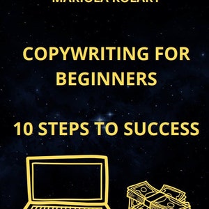 Copywriting for beginners. 10 steps to success