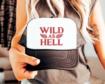 Wild As Hell Country Trucker Hat for Women, Vintage Otto Trucker Cap,Trendy Trucker Hats, Country Music Festival Hat, Cowgirl Summer Trucker