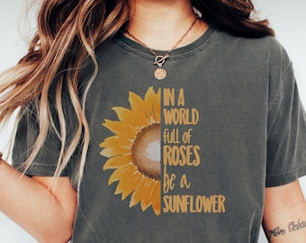 Sunflower Comfort Colors® Tshirt, Floral Tee,  Sunflower Shirt, Garden Shirt, Plant Lady Shirt, Plant Lover Gift, Plant Mom Shirt, Gardening
