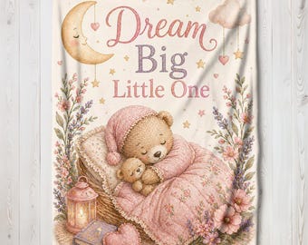 Dream Big Little One Baby Girl Blanket, Teddy Bear Nursery Blanket, Pink Shower Gift