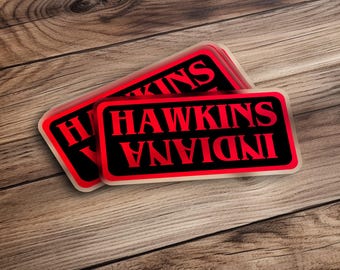 Hawkins Indiana Sticker, TV Show Inspired, Retro Decal, Cool Gift Idea, Laptop Sticker, Trendy Sticker, Pop Culture Sticker