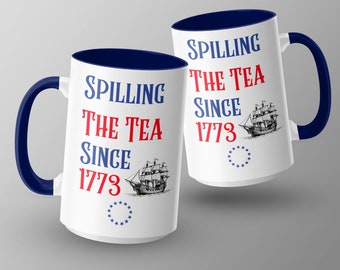 Funny Historical Quote Mug, Spilling The Tea Since 1773, Revolutionary War Mug, American History Coffee Cup, Gag Gift For History Buffs