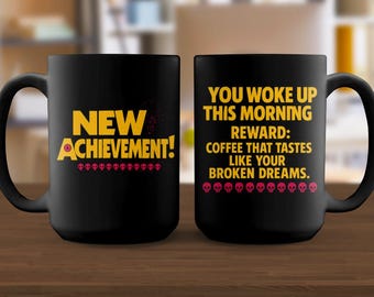 Taza de café "Nuevo logro", divertida taza matutina, taza de recompensa por sueños rotos, taza de café sarcástica, regalo para amantes del café, taza decorativa para oficina
