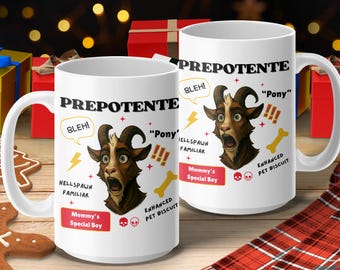Prepotente Goat Mug, Funny Goat Coffee Cup, Hellspawn Familiar Mug, Mommy's Special Boy, Unique Gift Idea, Enhanced Pet Biscuit