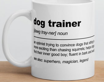Regalo de entrenador de perros, taza divertida con definición de entrenador de perros, regalo para entrenador de perros, tazas para entrenadores de perros, taza de entrenamiento para perros, taza de entrenador de comportamiento canino