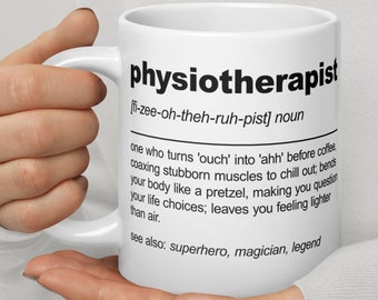 Funny Physiotherapist Definition Mug Physiotherapist Gift Physiotherapist Coffe Cup Physiotherapy Graduation Gift Physiotherapy Graduate Mug