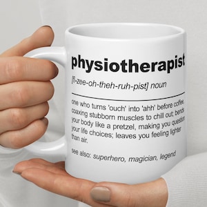Funny Physiotherapist Definition Mug Physiotherapist Gift Physiotherapist Coffe Cup Physiotherapy Graduation Gift Physiotherapy Graduate Mug