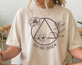 Custom Sobriety T-shirt Personalized Sober Anniversary Gift Sobriety Date Floral Shirt Recovery Symbol Mom Woman Gift Soberversary Gift